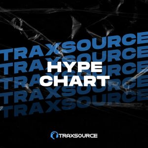 Read more about the article Traxsource Hype Chart August 28th 2023